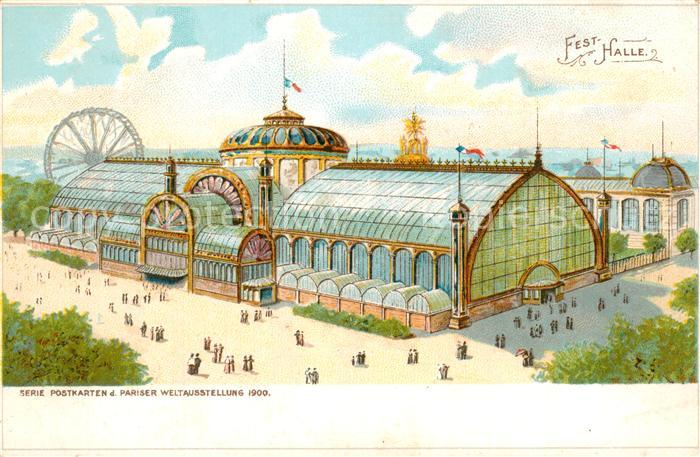 73758186 Exposition Universelle Paris 1900 Fest Halle