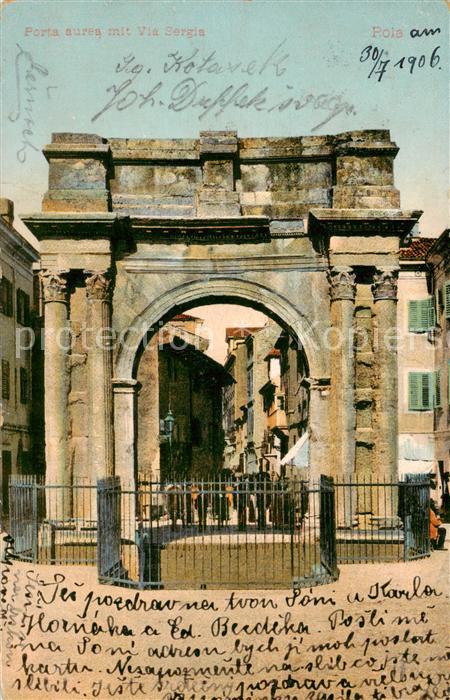 73831542 Pola  Pula Croatia Porta aurea mit Via Sergia