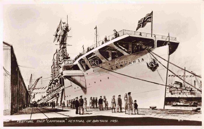 74019713 Dampfer Oceanliner Festival Ship CAMPANIA Britain