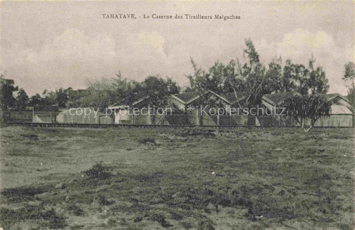 74014953 Tamatave Madagascar La Caserne des Tirailleurs Malgaches