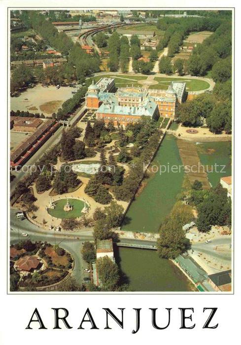 74016178 MADRID  ES Aranjuez Palacio Real y jardines vista aérea