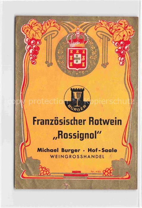 74024587 Wein Wine Vin Vino-- Rotwein Frankreich Rossingno Michael Burger