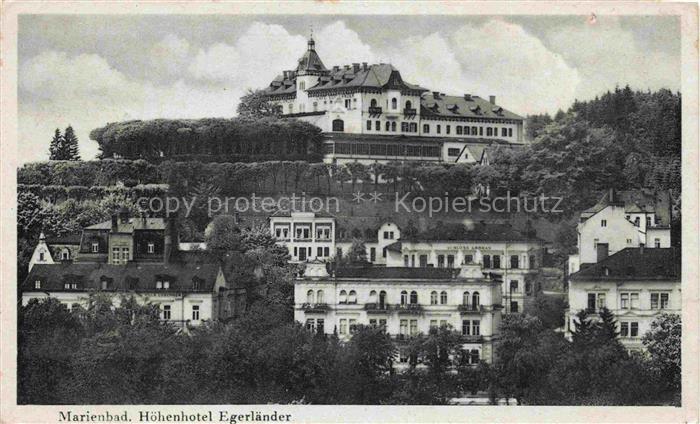 74030587 Marienbad MARIANSKE LAZNE CZ Hoehenhotel Egerlaender