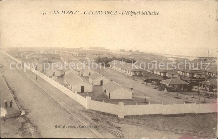 31738197 Casablanca Le Maroc L' Hopital Militaire