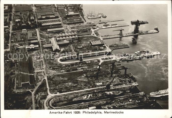 31738635 Philadelphia Pennsylvania Fliegeraufnahme Amerika-Fahrt Marinedocks