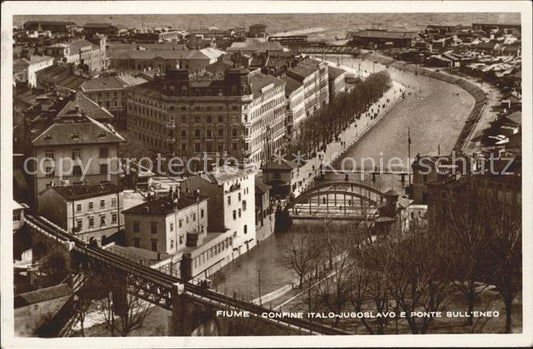 11739427 Fiume Rijeka Confine Italo-Jugoslavo et Ponte Sull' eneo