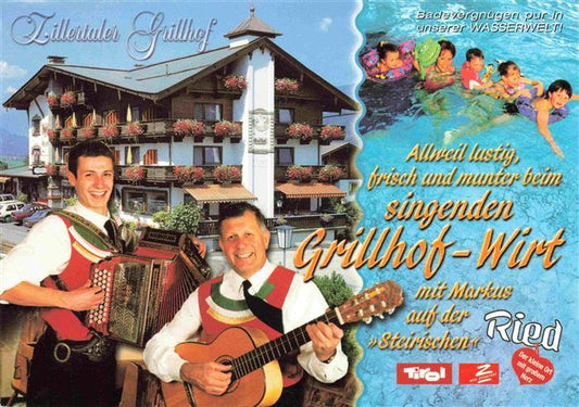 73978929 Ried Zillertal Zillertaler Grillhof Der singende Grillhof-Wirt Hausmusi