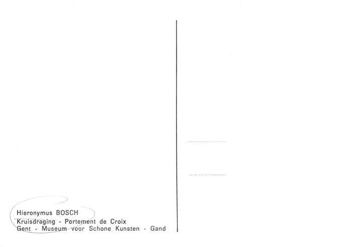 74013333 Bosch Hieronymus Kuenstlerkarte Portement de croix Gent Museum Gand