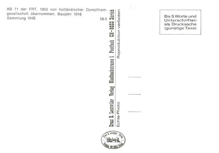 74026932 Eisenbahn Railway Chemin de Fer AB 71 FRT hollaendische Dampftram