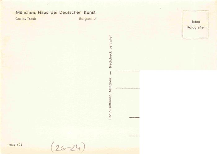 74027884 Verlag HDK Haus der Deutschen Kunst Nr. 624 Muenchen Gustav Traub Bergt