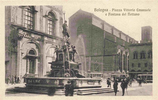 73969615 BOLOGNE IT Piazza Vittorio Emanuele et Fontana del Nettuno