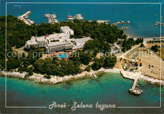 73776381 Porec Croatia Fliegeraufnahme Zelena laguna - Hotel Parentium