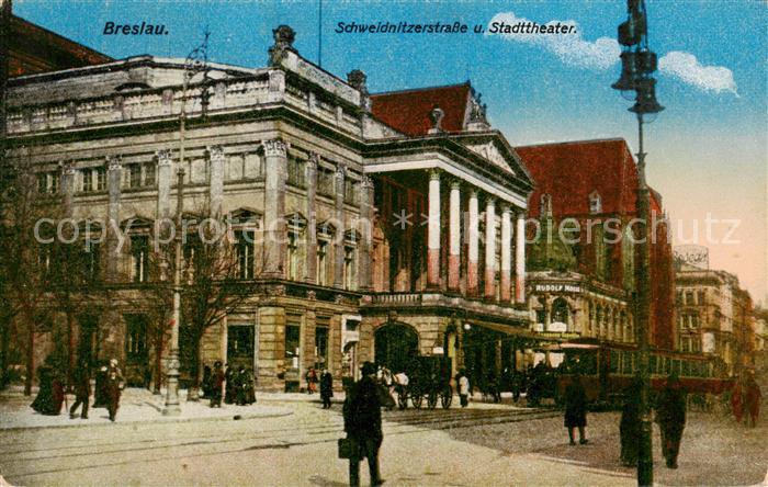 73817110 Breslau Niederschlesien Schweidnitzerstrasse und Stadttheater