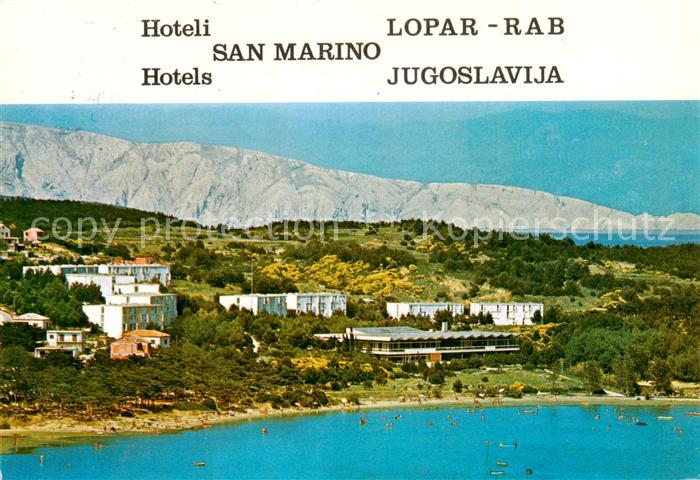 73841393 Lopar Rab Croatia Hoteli San Marino Fliegeraufnahme